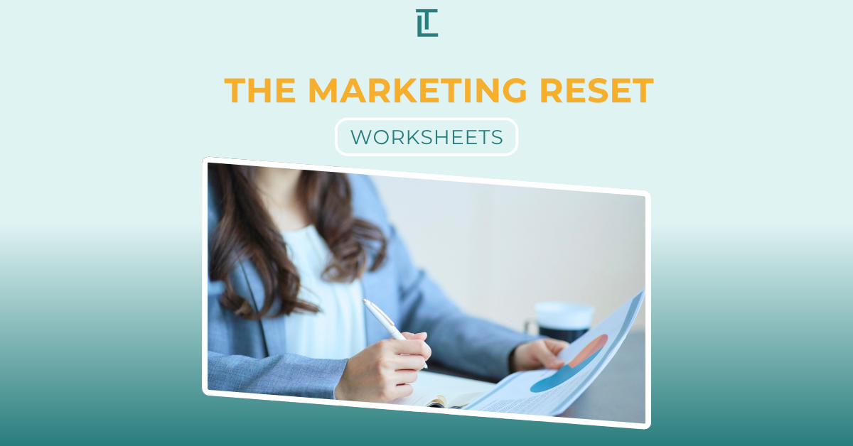 The Marketing Reset Assessment Worksheets_Lisa Toban